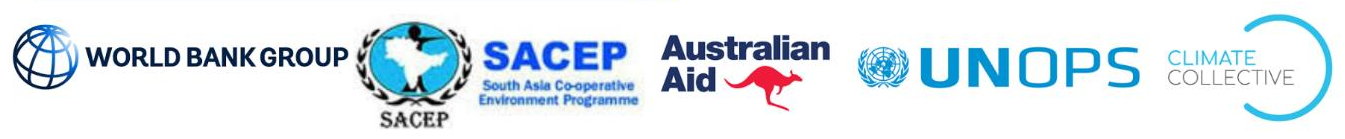 International partners — World Bank Group, SACEP, Australian Aid, UNOPS, Climate Collective